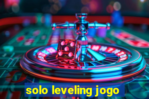 solo leveling jogo